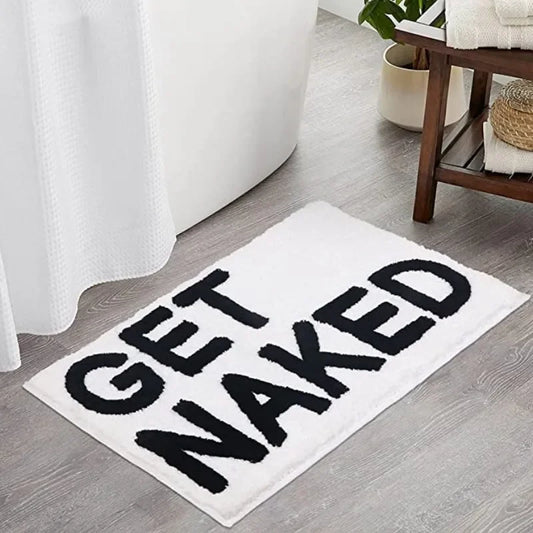"GET NAKED" BATHROOM RUG